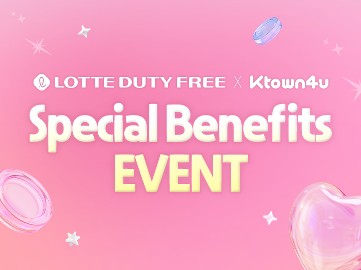 [LOTTE DUTY FREE] Special Benefits with Ktown4u!
