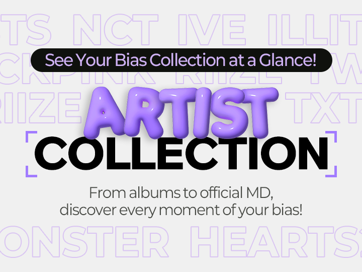 [ARTIST COLLECTION]