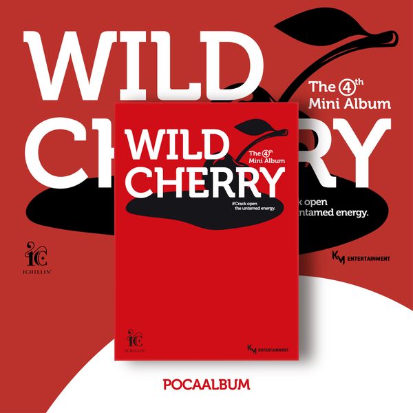 아이칠린 (ICHILLIN') - 미니앨범 4집 [WILD CHERRY] (POCA ALBUM)