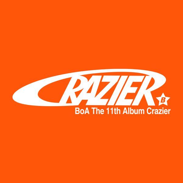 BoA - 11th Album [Crazier] (Crazier Ver.)