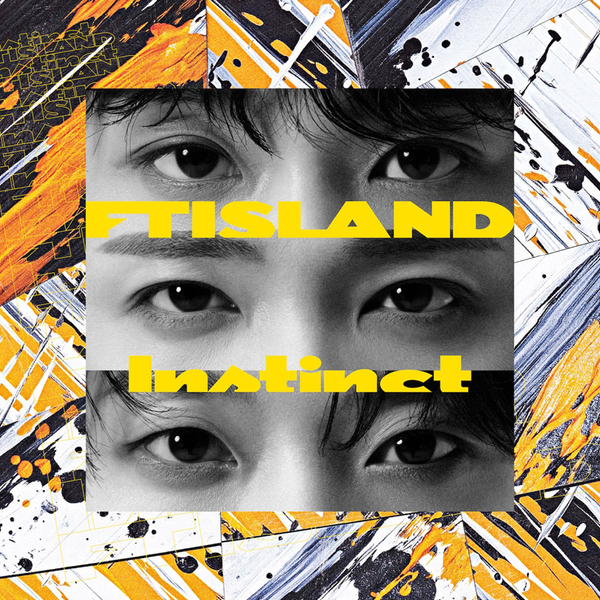FT아일랜드 (FTISLAND) - 정규앨범 10집 [Instinct] (일본반) (일반반)