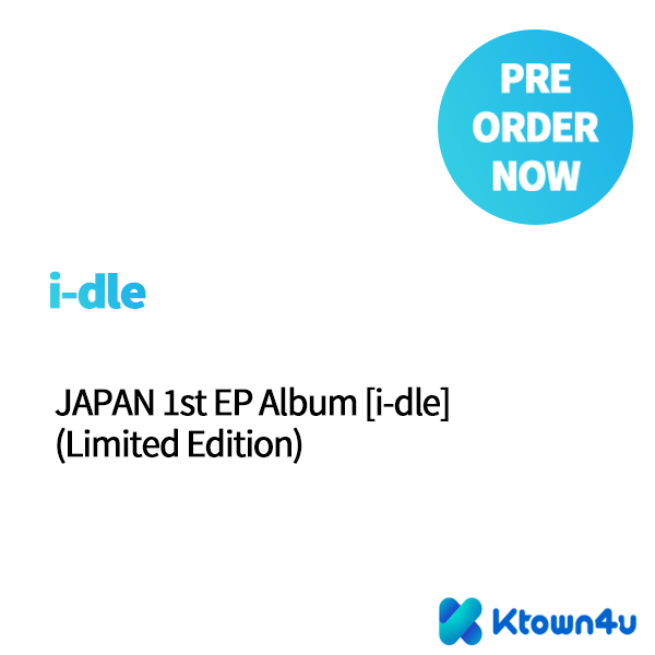 i-dle (아이들) - EP앨범 1집 [i-dle] (일본반) (한정반)