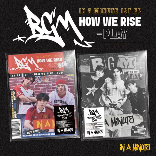 IN A MINUTE - EP 专辑1辑 [BGM : HOW WE RISE - PLAY] (Random Ver.)