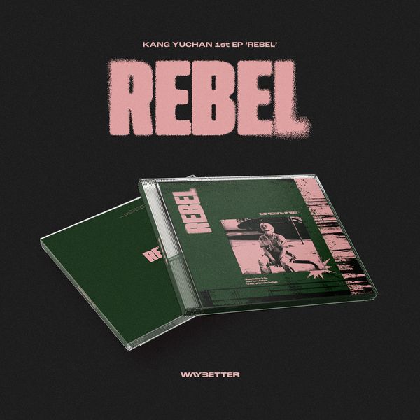 KANG YUCHAN - EP アルバム1集 [REBEL]