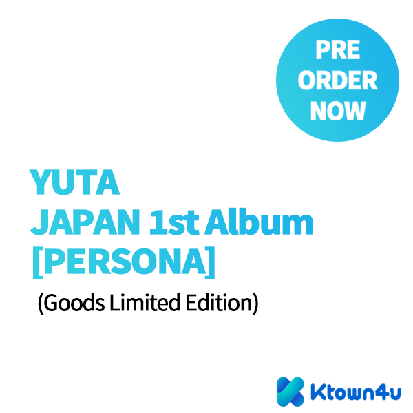 유타 (YUTA) - 정규앨범 1집 [PERSONA] (일본반) (굿즈한정반)