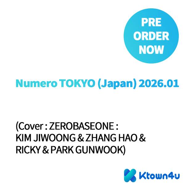 [Magazine] [25-11-28] Numero TOKYO (Japan) 2026.01 (Cover : ZEROBASEONE : KIM JIWOONG & ZHANG HAO & RICKY & PARK GUNWOOK)