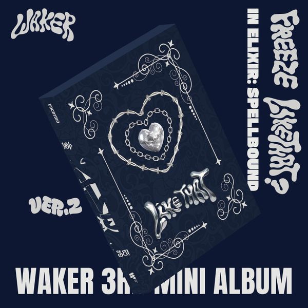 [Ktown4u特典赠送] WAKER - 迷你3辑 [In Elixir: Spellbound] (Ver.2 FREEZE LiKE THAT)