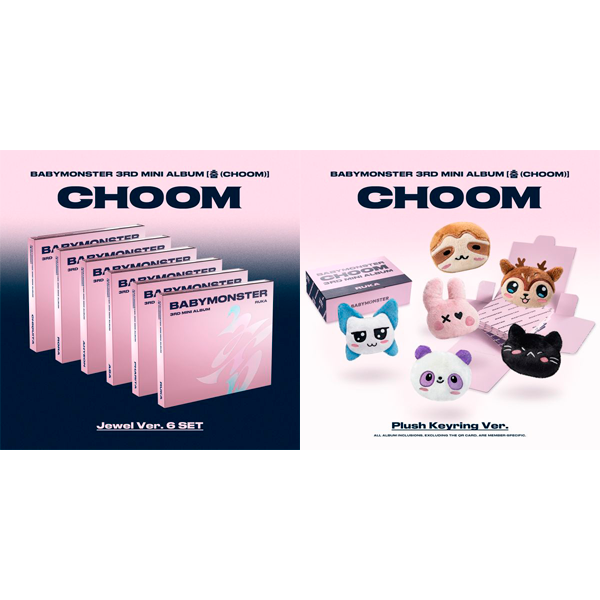 [Online Lucky Draw Event] BABYMONSTER 3rd MINI ALBUM [CHOOM] Jewel / Plush Keyring Ver._SET **Non-refundable**