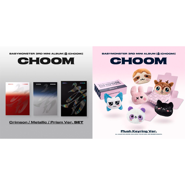 [Online Lucky Draw Event] BABYMONSTER 3rd MINI ALBUM [CHOOM] Crimson / Metallic / Prism / Plush Keyring Ver. **Non-refundable**