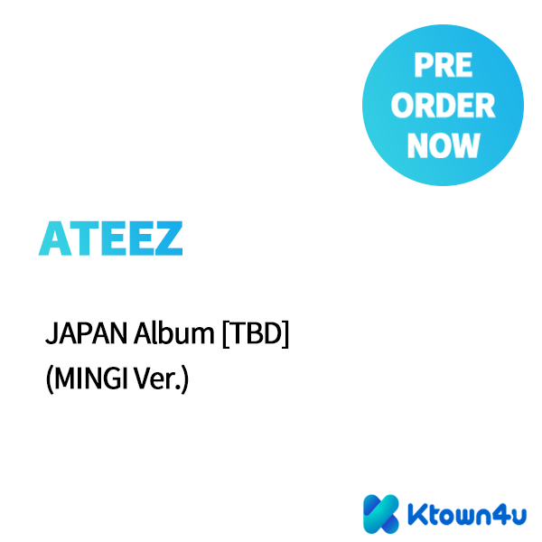 ktown4u.com : ATEEZ - JAPAN Album [TBD] (MINGI Ver.)