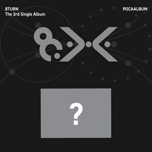 8TURN - 3rd Single Album [8.X] (POCAALBUM)