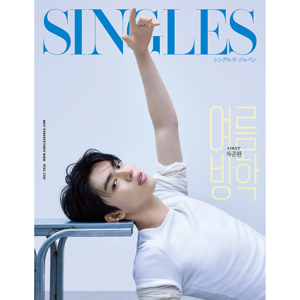 [杂志] Singles JAPAN VOL.19 (封面 : CHA JUN HWAN)