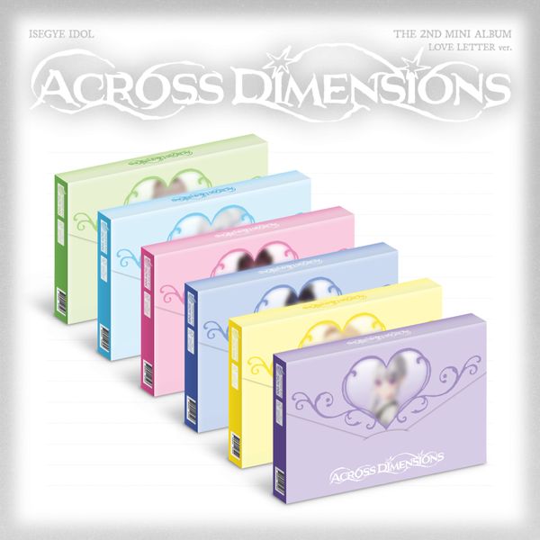 ISEGYE IDOL - 迷你2辑 [Across Dimensions] (LOVE LETTER Ver.) (Random Ver.)