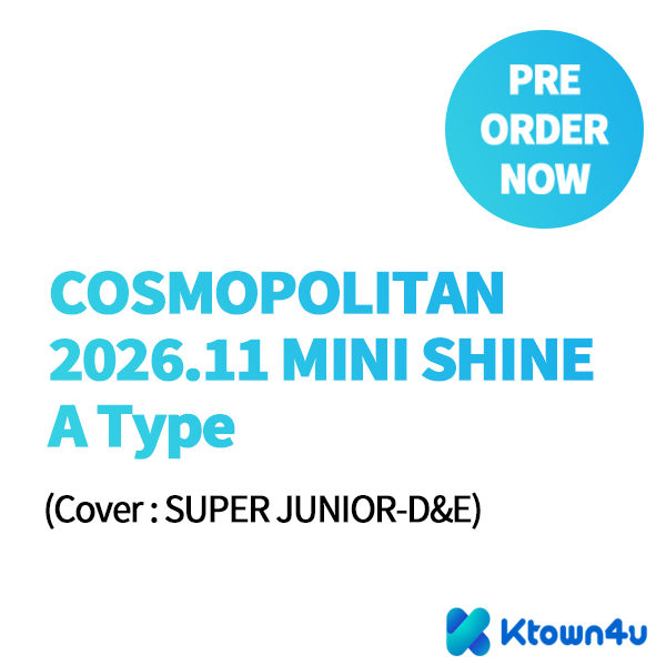 [杂志] [26-11-04] COSMOPOLITAN 2026.11 MINI SHINE A Type (封面 : SUPER JUNIOR-D&E)